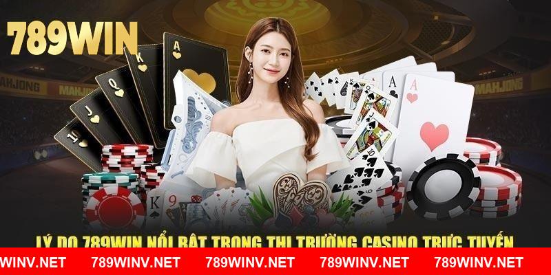 Khám phá ưu điểm nổi bật của casino 789WIN